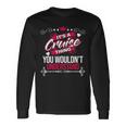 Its A Cruise Thing You Wouldnt Understand Shirt Cruise Shirt For Cruise Long Sleeve T-Shirt Gifts ideas