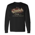 Its A Dudek Thing You Wouldnt Understand Shirt Personalized Name Shirt Shirts With Name Printed Dudek Long Sleeve T-Shirt Gifts ideas