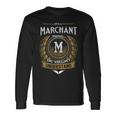 Its A Marchant Thing You Wouldnt Understand Name Long Sleeve T-Shirt Gifts ideas