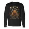 As A Mauk I Have A 3 Sides And The Side You Never Want To See Long Sleeve T-Shirt Gifts ideas