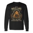As A Mcclurg I Have A 3 Sides And The Side You Never Want To See Long Sleeve T-Shirt Gifts ideas