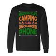 Modern Day Camping Is An Uncharged Phone Unisex Long Sleeve Gifts ideas