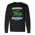 Mommy Of The Birthday Boy Dinosaurrex Anniversary Long Sleeve T-Shirt T-Shirt Gifts ideas