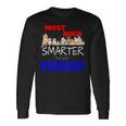 Most Dogs Are Smarter Than Your President Unisex Long Sleeve Gifts ideas