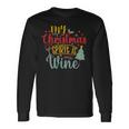 My Christmas Spirit Is Wine Funny 555 Shirt Unisex Long Sleeve Gifts ideas