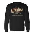 Owsley Shirt Personalized Name Shirt Name Print Shirts Shirts With Name Owsley Long Sleeve T-Shirt Gifts ideas