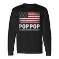 Pop Pop The Man Myth Legend Fathers Day 4Th Of July Grandpa Long Sleeve T-Shirt Gifts ideas