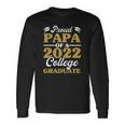 Proud Papa Of 2022 College Graduate Grandpa Graduation Long Sleeve T-Shirt T-Shirt Gifts ideas