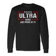 Proud Ultra Maga V8 Unisex Long Sleeve Gifts ideas