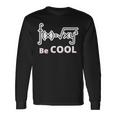 Quadratic Formula Be Cool Quadratic Formula Design Unisex Long Sleeve Gifts ideas