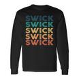 Swick Name Shirt Swick Name Long Sleeve T-Shirt Gifts ideas