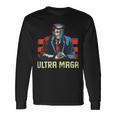 The Great Maga King Trump Ultra Proud Ultramaga Unisex Long Sleeve Gifts ideas