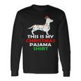 This Is My Christmas Pajama 875 Shirt Unisex Long Sleeve Gifts ideas