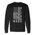 Ultra Maga Ultra Maga Funny Ultra Maga 2024 Ultra Maga And Proud Of Itultra Maga Proud V3 Unisex Long Sleeve Gifts ideas