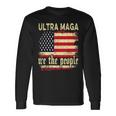 Ultra Maga We The People Vintage Unisex Long Sleeve Gifts ideas