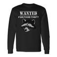 Wanted For Food Theft Funny Raccoon Lover 528 Trending Shirt Unisex Long Sleeve Gifts ideas