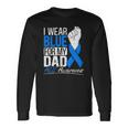 I Wear Blue For My Dad Als Awareness Supporter Warrior Long Sleeve T-Shirt T-Shirt Gifts ideas I Wear Blue For My Dad Als Awareness Supporter Warrior Long Sleeve T-Shirt T-Shirt Gifts ideas
