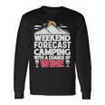 Weekend Forcast Wine Lover Outdoor 26 Shirt Unisex Long Sleeve Gifts ideas