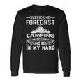 Weekend Forecast Camping 716 Trending Shirt Unisex Long Sleeve Gifts ideas