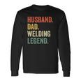 Welder Husband Dad Welding Legend Vintage Long Sleeve T-Shirt T-Shirt Gifts ideas
