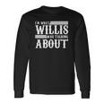 Im What Willis Was Talking About 80S Long Sleeve T-Shirt T-Shirt Gifts ideas