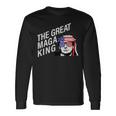 Womens The Great Maga King Trump Ultra Maga Unisex Long Sleeve Gifts ideas