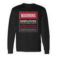 Work Anniversary 30 Years Thirty Years Service Warning Long Sleeve T-Shirt Gifts ideas