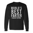 Worlds Best Farter I Mean Father Fathers Day Husband Fathers Day Gif Long Sleeve T-Shirt T-Shirt Gifts ideas