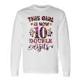 10Th Birthday This Girl Is Now 10 Double Digits Tie Dye Long Sleeve T-Shirt Gifts ideas