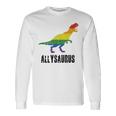Allysaurus Ally Pride Gay Pride Lgbt Allysaurus Long Sleeve T-Shirt T-Shirt Gifts ideas