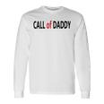 Call Of Daddy Unisex Long Sleeve Gifts ideas