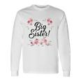 Cute Big Sister Floral Toddler Girl Long Sleeve T-Shirt T-Shirt Gifts ideas