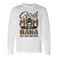 God Gifted Me Two Titles Mom And Nana Leopard Unisex Long Sleeve Gifts ideas