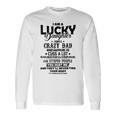 I Am A Lucky Daughter I Have A Crazy Dad V2 Unisex Long Sleeve Gifts ideas