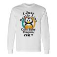 I Really Like Cute Baby Penguin Ok Unisex Long Sleeve Gifts ideas