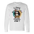 I Really Like Wild Penguin Ok Unisex Long Sleeve Gifts ideas