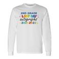 Last Day Autographs For 2Nd Grade And Teachers 2022 Education Long Sleeve T-Shirt T-Shirt Gifts ideas
