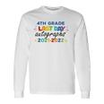 Last Day Autographs For 4Th Grade And Teachers 2022 Last Day Of School Long Sleeve T-Shirt T-Shirt Gifts ideas