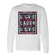 Live Laugh Love Inspiration Cool Motivational Floral Quotes Long Sleeve T-Shirt T-Shirt Gifts ideas