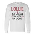 Lollie Grandma Lollie The Woman The Myth The Legend Long Sleeve T-Shirt Gifts ideas