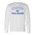 Memphis Vs Yall Uglass Unisex Long Sleeve Gifts ideas