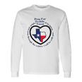 Prayers For Texas Robb Elementary Uvalde Texan Flag Map Long Sleeve T-Shirt T-Shirt Gifts ideas