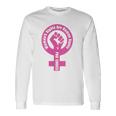 Rights Are Human Rights Pro Choice Long Sleeve T-Shirt T-Shirt Gifts ideas