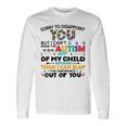 Sorry To Disappoint You But I Cant Spank The Autism Unisex Long Sleeve Gifts ideas