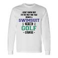 Swim At The Golf Course 74 Trending Shirt Unisex Long Sleeve Gifts ideas