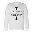 The Owner Of The Boner Unisex Long Sleeve Gifts ideas