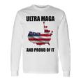 Ultra Maga And Proud Of It V3 Unisex Long Sleeve Gifts ideas