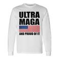 Ultra Maga And Proud Of It V9 Unisex Long Sleeve Gifts ideas