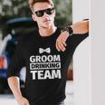 Bachelor Party Groom Drinking Team Long Sleeve T-Shirt T-Shirt Gifts for Him