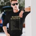Baker Name Baker Facts Long Sleeve T-Shirt Gifts for Him